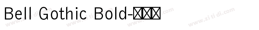 Bell Gothic Bold字体转换